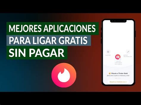 aplicaciones para ligar gratis sin pagar|La mejor web/app de citas gratis